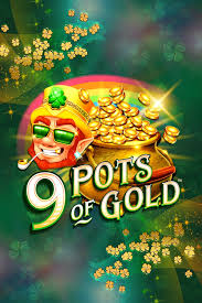 9 pots of gold
